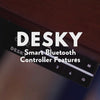 Desky smart bluetooth features